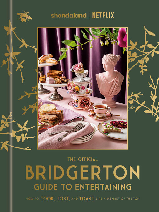 Title details for The Official Bridgerton Guide to Entertaining by Emily Timberlake - Wait list